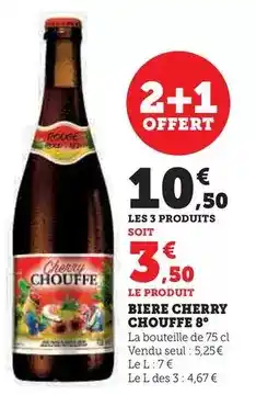 Hyper U Chouffe - biere cherry 8° offre