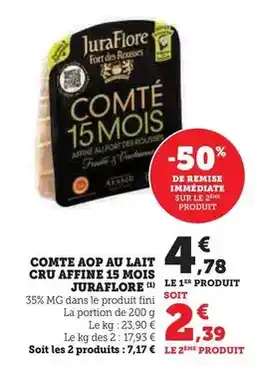 Hyper U Juraflore - comte aop au lait cru affine 15 mois offre