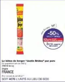 Monoprix Justin bridou - le balton de berger offre