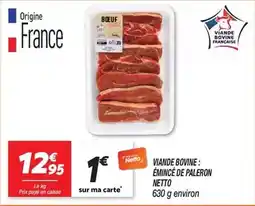Netto Netto - viande bovine: émincée de paleron offre