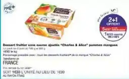 Monoprix Charles & alice - dessert fruitiar sans assortite offre