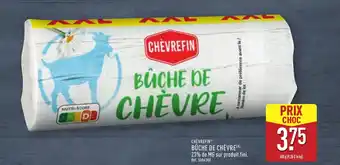 ALDI CHEVREFIN Bûche de chèvre offre