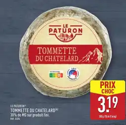 ALDI LE PATURON Tommette du chatelard offre