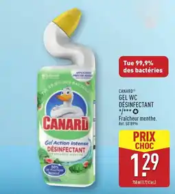 ALDI CANARD Gel wc désinfectant offre
