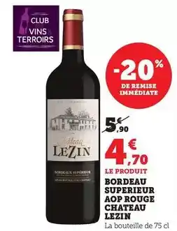 Bi1 Chateau lezin - bordeau superieur aop rouge offre