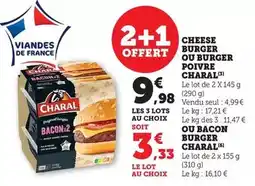Bi1 Charal - cheese burger ou burger poivre offre
