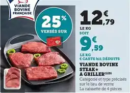 Bi1 Viande bovine steak a griller offre