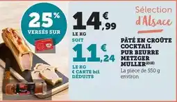 Bi1 Metzger muller - pâté en croûte cocktail pur beurre offre