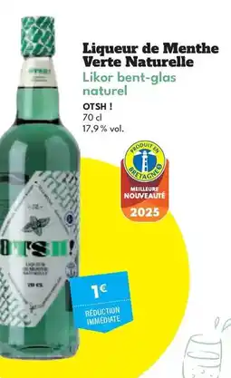 Intermarché Hyper Liquor de menthe verte naturelle offre