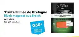 Intermarché Hyper Guyader - truite fumee de bretagne offre