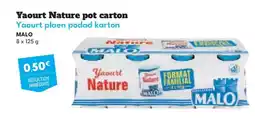 Intermarché Hyper Yaourt nature pot carton offre
