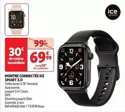 Auchan Ice watch - montre connectée ice smart 3.0 offre