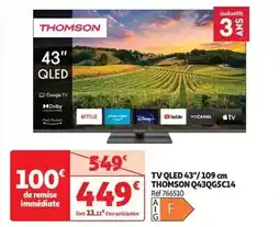 Auchan Thomson - tv qled 43/109 cm q43qg5c14 offre