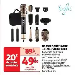 Auchan Yoghi - brosse soufflante 11 en 1 evolution r offre