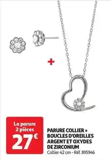 Auchan Parure collier + boucles d'oreilles argent et oxydes de zirconium offre