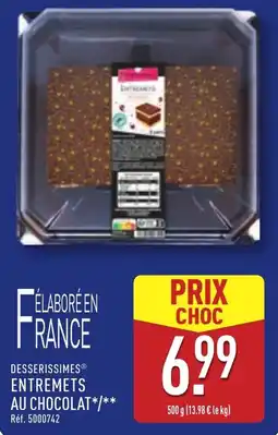 ALDI DESSERISSIMES Entremets au chocolat offre