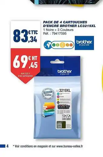 Bureau Vallée Pack De 4 Cartouches D'encre Brother Lc3219xl offre