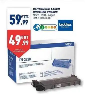 Bureau Vallée Cartouche Laser Brother Tn2320 offre