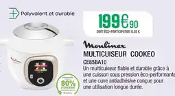 Extra MOULINEX Multicuiseur cookeo offre