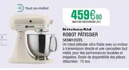 Extra Robot pĂątissier 5ksm125efl offre