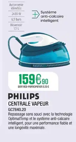 Extra PHILIPS Centrale vapeur offre