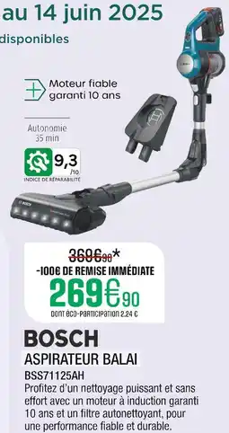 Extra BOSCH Aspirateur balai offre