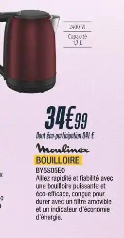 Proxi Confort MOULINEX Bouilloire by5s05e0 offre