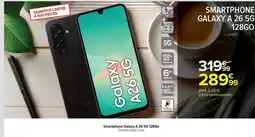 Carrefour Smartphone galaxy a 26 5g 128go offre