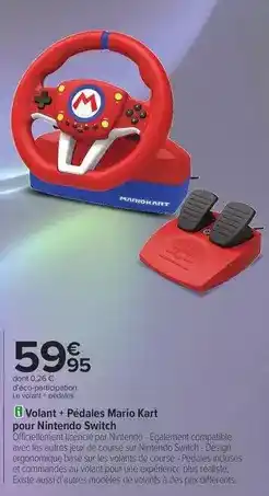 Carrefour Nintendo - volant + pédales mario kart pour switch offre