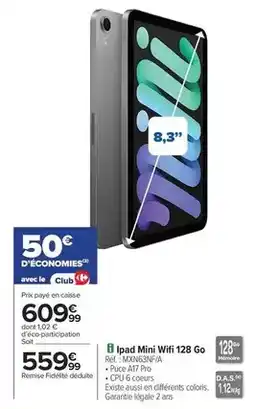 Carrefour Ipad mini wifi 128 go offre