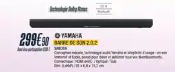 Proxi Confort YAMAHA Barre de son 2.0.2 offre