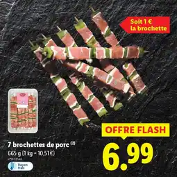 Lidl 7 brochettes de porc offre