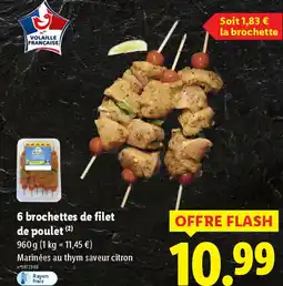 Lidl 6 brochettes de filet de poulet offre