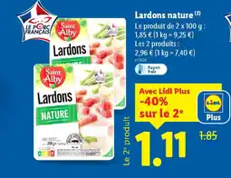 Lidl SAINT ALBY Lardons nature offre