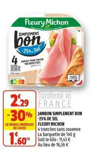 Coccimarket Jambon Simplement Bon -25% De Sel Fleury Michon offre