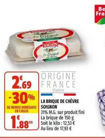 Coccimarket La Brique De Chèvre Soignon offre