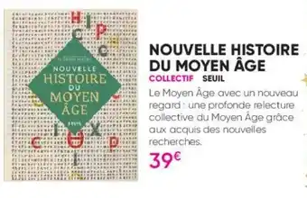 Nouvelle histoire du moyen Ăąge