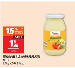Netto Mayonnaise à la moutarde de dijon offre