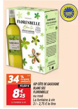 Netto FLORENBELLE Igp côte de gascogne blanc sec offre