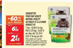 Netto PERFECT FIT Croquettes pour chat adulte natural vitality au poulet a la dinde offre