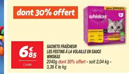 Netto WHISKAS Sachets fraĂźcheur les festins Ă la volaille en sauce offre