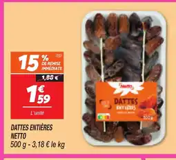 Netto Dattes entiĂšres offre