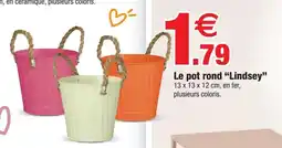 Bazarland Le pot rond Lindsey offre