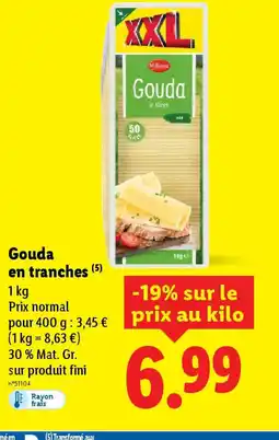 Lidl Gouda en tranches offre