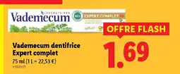 Lidl VADEMECUM dentifrice Expert complet offre