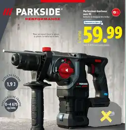 Lidl PARKSIDE Perforateur-burineur sams fil offre