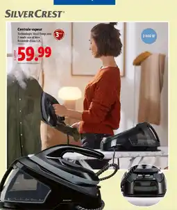 Lidl SILVERCREST Centrale vapeur offre