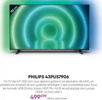 Fnac Philips 43PUS7906 offre