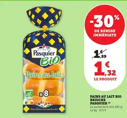 Bi1 Pains au lait bio brioche pasquier offre