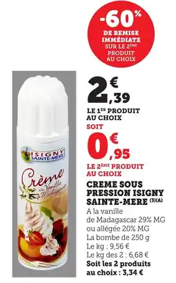 Bi1 Creme sous pression isigny sainte-mere offre